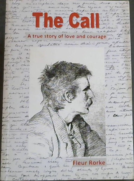 The Call - A true story of love and courage