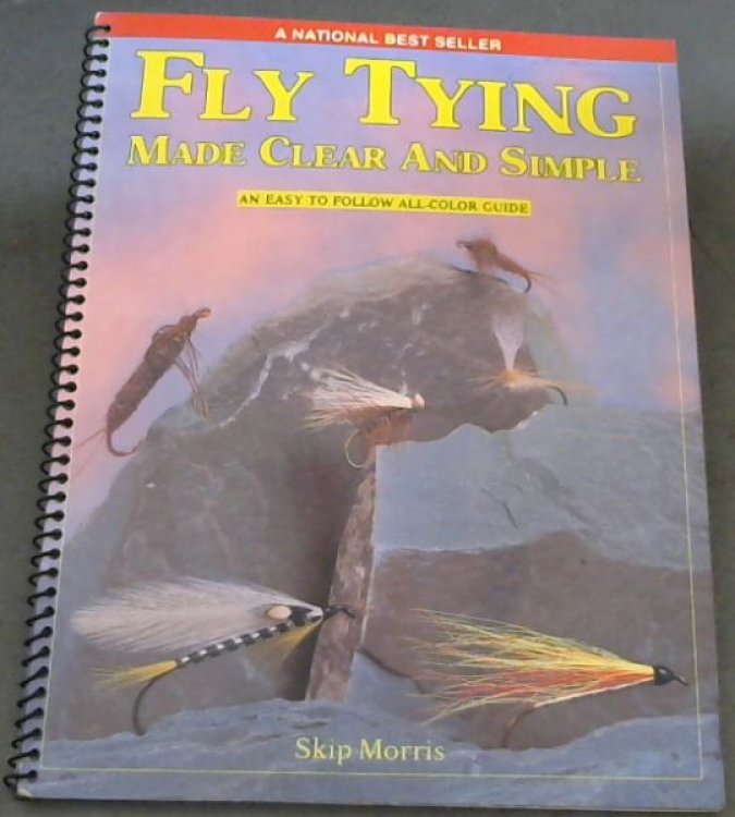 Fly Tying Made Clear and Simple