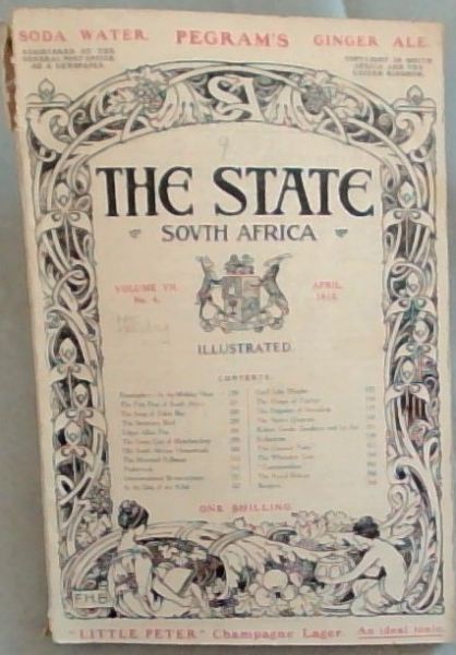 The State South Africa, Volume VII, April 1912