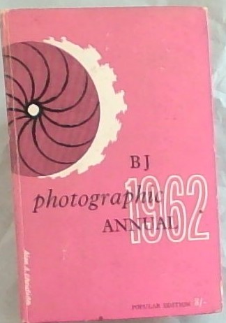 The British Journal Photographic Almanac 1962