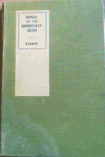 Songs of the Rhodesian Bush