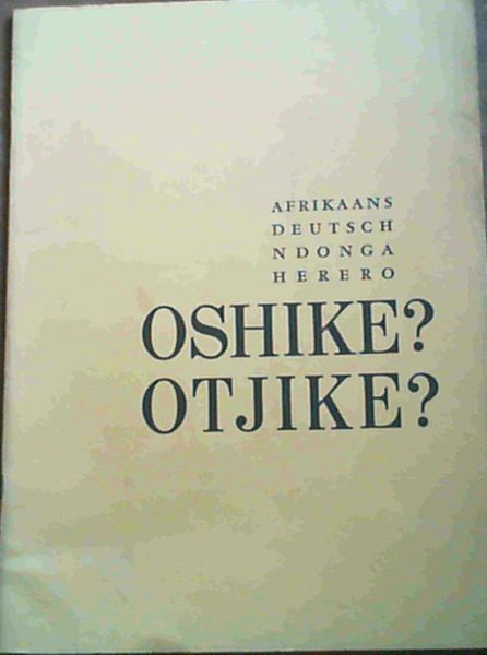 Afrikaans Deutsch Ndonga Herero Oshike Otjike