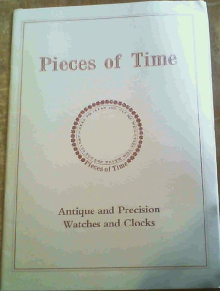 Pieces of Time : Antique and Precision,Watches and Clocks : Spring 1995, Catalogue Number 34