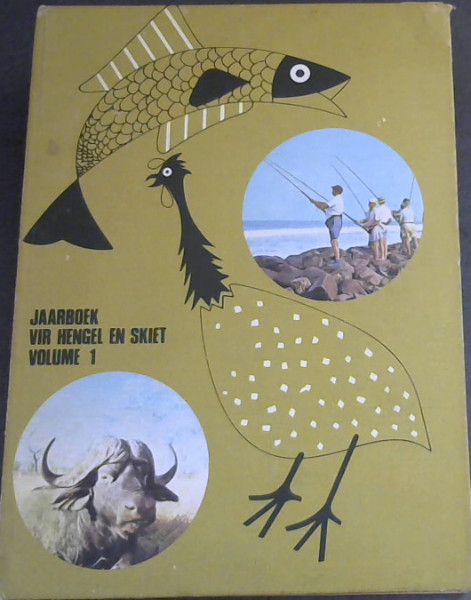 Jaarboek Vir Hengel En Skiet Volume 1 Only