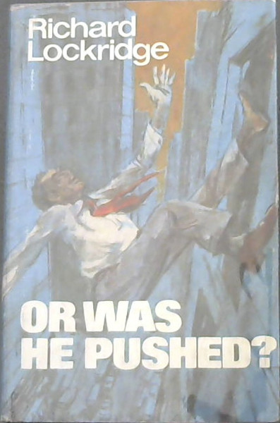 Or Was He Pushed