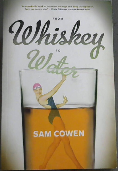 From Whiskey to Water