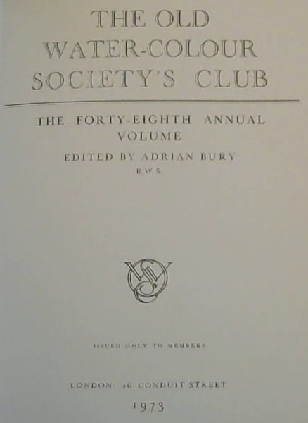 THE OLD WATER-COLOUR SOCIETY'S CLUB -THE FORTY-eighth ANNUAL (VOLUME 48 ONLY)