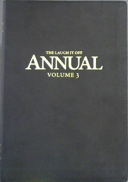 The Laugh it Off Annual, Volume 3