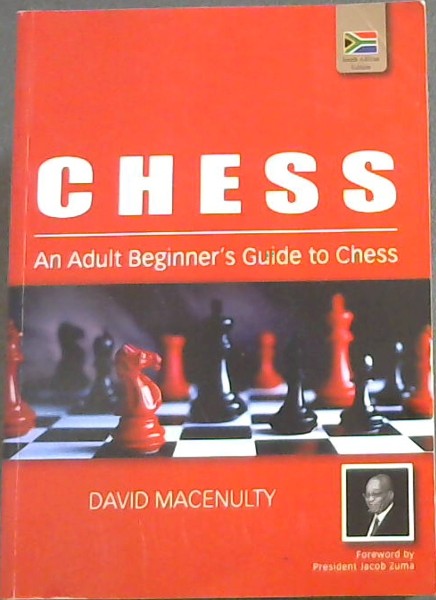 CHESS - An Adult Beginner's Guide to Chess