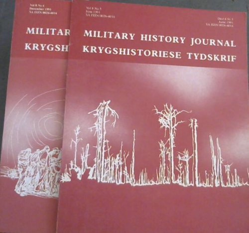 Image for Military History Journal / Krygshistoriese Tydskrif. Volume 8 No. 5 & 6. June & December 1991. 2 volumes Military History Journal / Krygshistoriese Tydskrif. Volume 8 No. 5 & 6. June & December 1991. 2 volumes