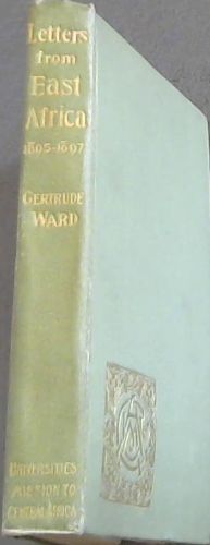 Letters from East Africa : 1895 - 1897