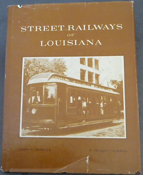 Street Railways of Louisiana