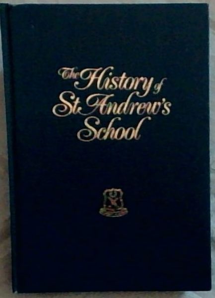 The history of St Andrews School