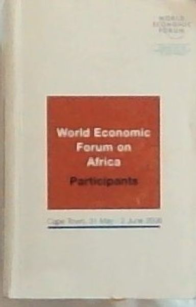 World EconomicFOrum on Africa. Participants. Cape Town, 31 May - 2 June 2006