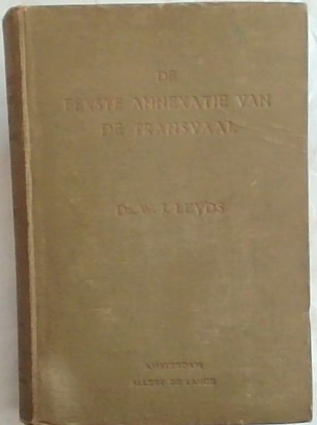 De Eerste Annexatie Van De Transvaal