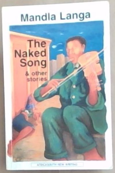 The Naked Song and Other Stories