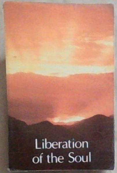 Liberation Of The Soul