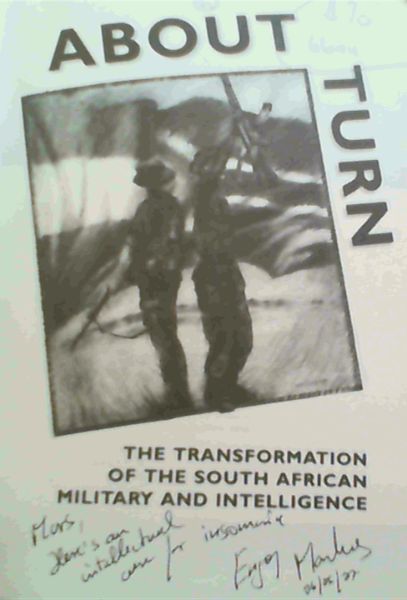 About Turn: The Transformation of the South African Military and Intelligence