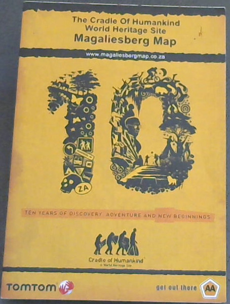 The Cradle of Humankind World Heritage Site: Magliesberg Map