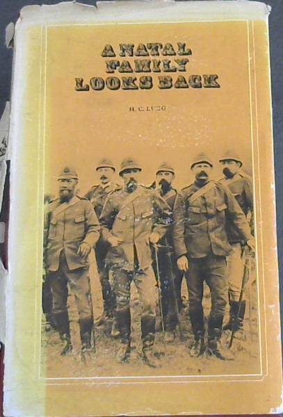 Image for A Natal Family Looks Back A Natal Family Looks Back