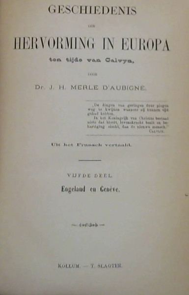 Geschiedenis der Hervorming in Europa ten tijde van Calvyn - Vijfde Deel: Engeland en Genve