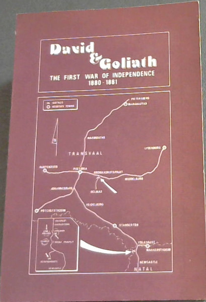 David and Goliath: The first War of Independence, 1880-1881