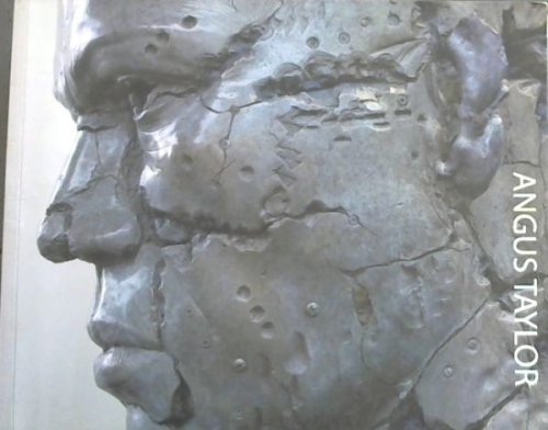 Angus Taylor: Momentary Permanence