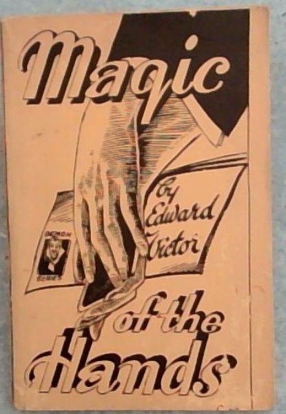 Magic of the Hands