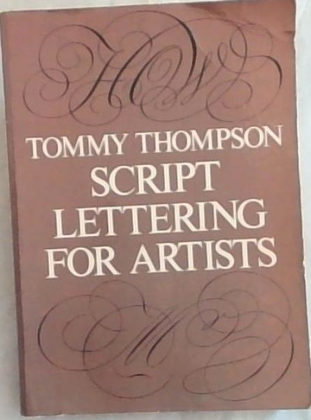 Image for Script Lettering for Artists Script Lettering for Artists