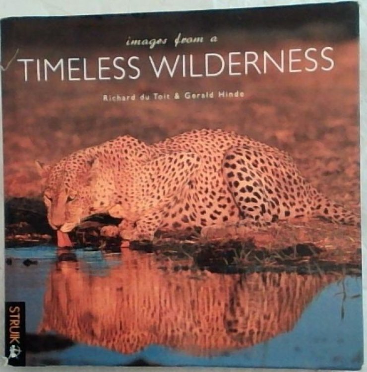 Images from a Timeless Wilderness