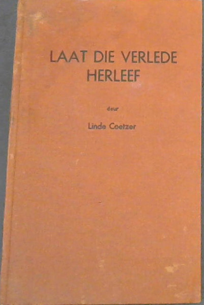 Laat die Verlede Herleef