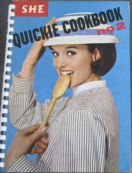 SHE Quickie Cookbook No. 2
