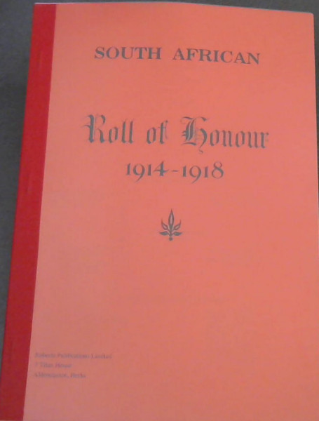 South African Roll of Honour 1914 - 1918