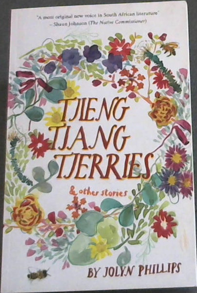 Tjieng Tjang Tjerries and other stories