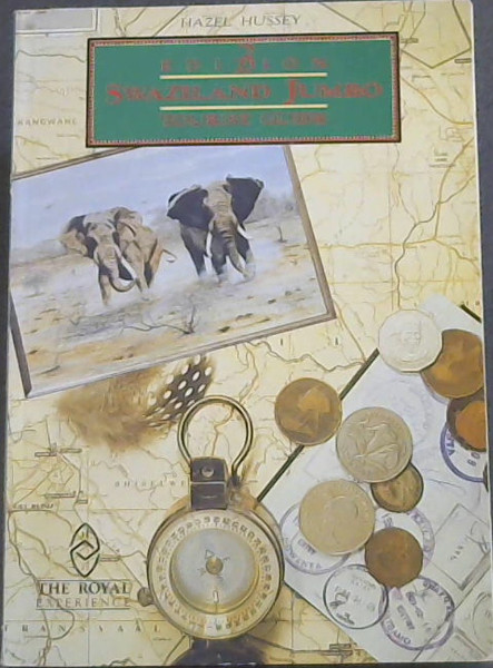 The Swaziland Jumbo Tourist Guide - Third Edition September 1992 - A travel guide for tourists and visitors to the Kingdom Of Swaziland