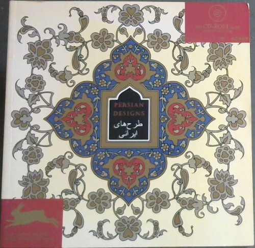 Persian Designs/Persische Designs/Disegni Persiani/Desenhos Persas/Disenos Persas/Motifes Perses (Multilingual and English Edition)