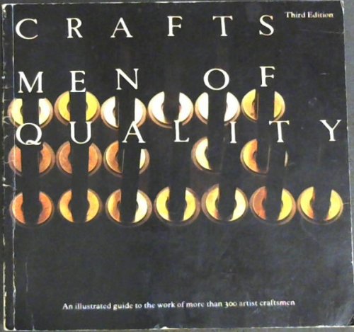 Image for Craftsmen of Quality: An Illustrated Guide to the Work of More Than 300 Artist Craftsmen Craftsmen of Quality: An Illustrated Guide to the Work of More Than 300 Artist Craftsmen
