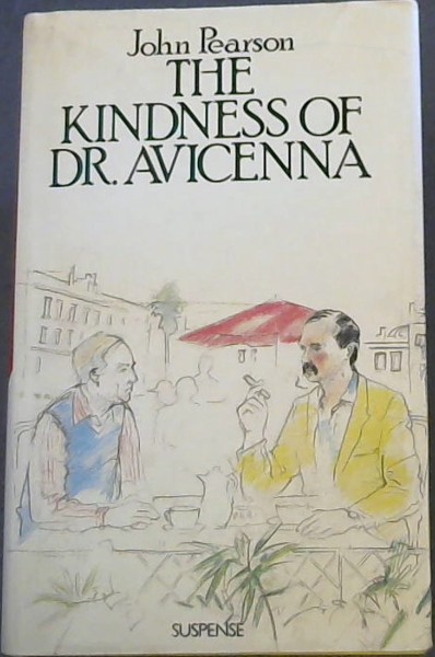 The Kindness of Doctor Avicenna