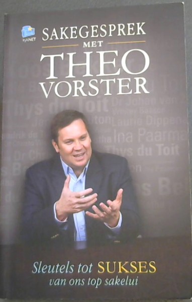 (KYKNET) SAKEGESPREK MET THEO VORSTER - Sleutels tot SUKSES Van ons top sakelui