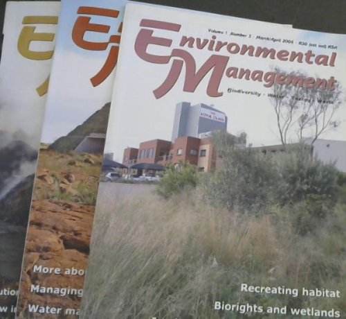 Environmental Management: Biodiversity, Water, Energy, Waste, (Volume 1, Numbers 3 March/April, 4 May/June, 5 July/August, 2006)