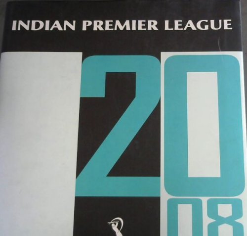 Indian Premier League. T20. 2008