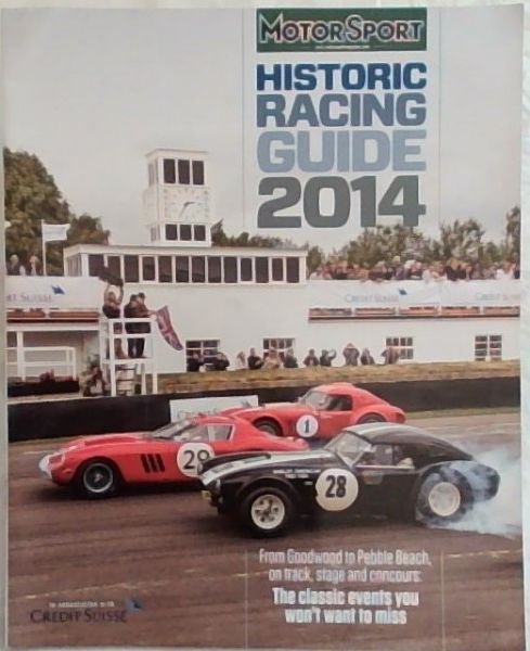 MotorSport: Historic Racing Guide 2014