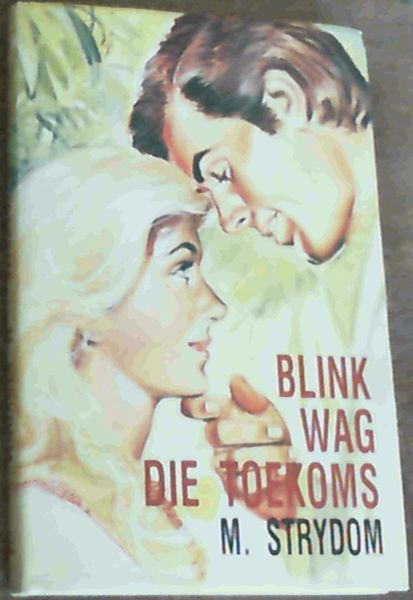 Blink Wag Die Toekoms