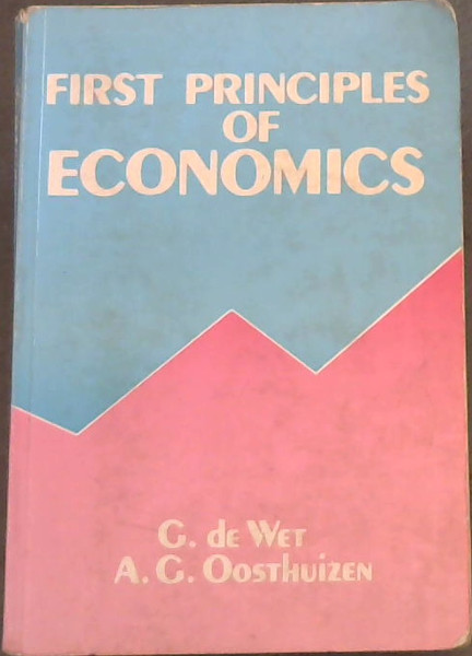 First Principles of Economics