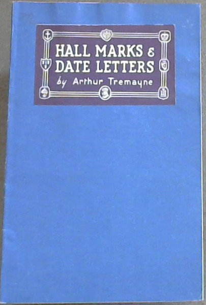 Hall Marks & Date Letters