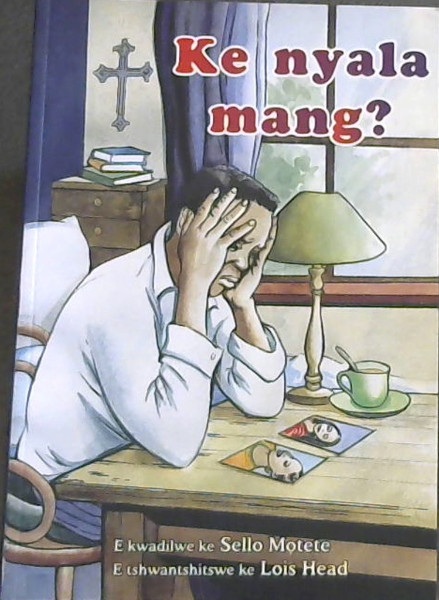 Image for Ke Nyala Mang: Gr 1 - 3 ABET Level 1 (Setswana Edition) Ke Nyala Mang: Gr 1 - 3 ABET Level 1 (Setswana Edition)