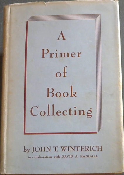 A Primer of Book-Collecting