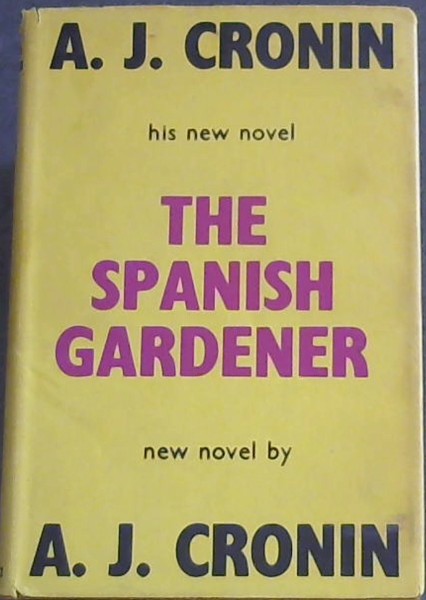 THE SPANISH GARDENER - His New Novel