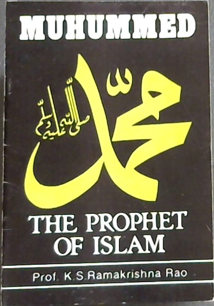 Muhummed The Prophet of Islam