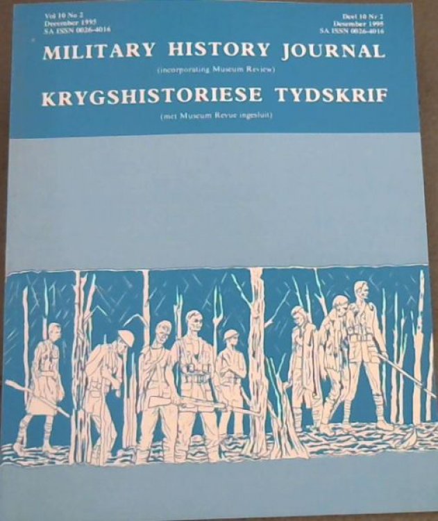 Image for Military History Journal / Krygshistoriese Tydskrif. Volume 10, No. 2 December 1995 Military History Journal / Krygshistoriese Tydskrif. Volume 10, No. 2 December 1995
